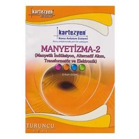 Kartezyen Turuncu Manyetizma 2 - Erhan Odak