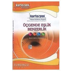 Kartezyen Üçgende Eşlik Ve Benzerlik - Remzi Şahin Aksankur