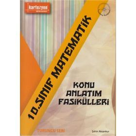 Kartezyen Yayınları 10.Sınıf Matematik Konu Anlatım Fasikülleri