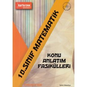 Kartezyen Yayınları 10.Sınıf Matematik Konu Anlatım Fasikülleri
