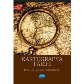 Kartografya Tarihi Nobel Akademik Yayıncılık