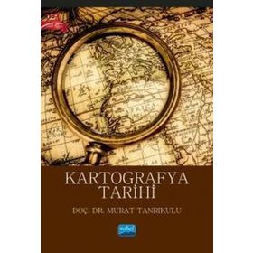 Kartografya Tarihi Nobel Akademik Yayıncılık