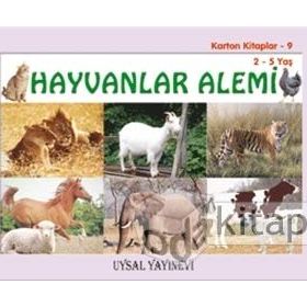 KARTON KITAPLAR 9 HAYVANLAR ALEMI 2-5 YAŞ - MÜRŞİDE UYSAL
