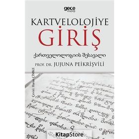 Kartvelolojiye Giriş - Jujuna Peikrişvili