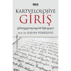 Kartvelolojiye Giriş - Jujuna Peikrişvili