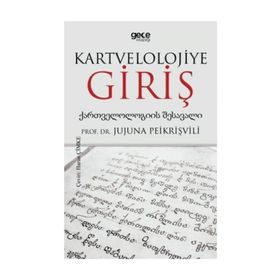 Kartvelolojiye Giriş - Jujuna Peikrişvili