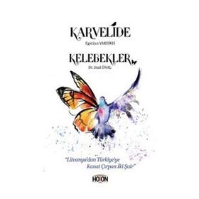 Karvelide - Kelebekler - Hoton Yayınları