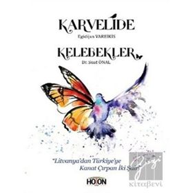Karvelide - Kelebekler - Hoton Yayınları
