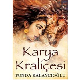 Karya Kraliçesi - Funda Kalaycıoğlu