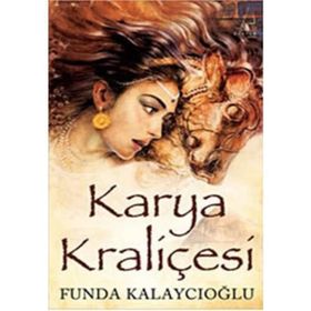 Karya Kraliçesi - Funda Kalaycıoğlu