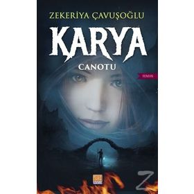 Karya - Zekeriya Çavuşoğlu