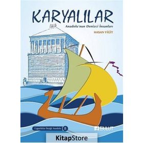 Karyalılar - Anadolu'nun Denizci İnsanları - Hasan Yiğit