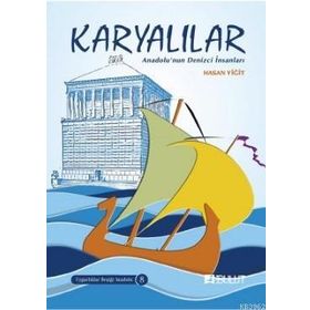 Karyalılar - Anadolu'nun Denizci İnsanları: Uygarlıklar Beşiği Anadolu Dizisi - 8