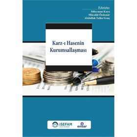 Karz-ı Hasenin Kurumsallaşması - Süleyman Kaya