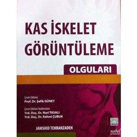 Kas İskelet Görüntüleme Olguları - Nobel Tıp Kitabevi