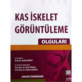 Kas İskelet Görüntüleme Olguları - Nobel Tıp Kitabevi