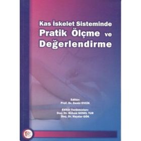 Kas İskelet Sisteminde Pratik Ölçme ve Değerlendirme - Deniz Evcik
