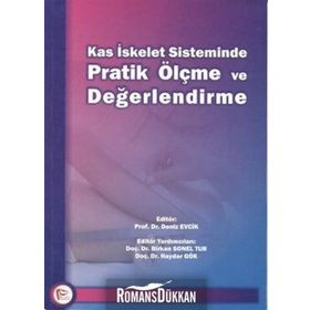 Kas İskelet Sisteminde Pratik Ölçme ve Değerlendirme - Deniz Evcik