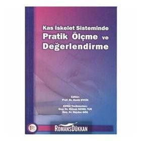Kas İskelet Sisteminde Pratik Ölçme ve Değerlendirme - Deniz Evcik