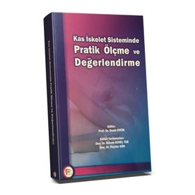Kas İskelet Sisteminde Pratik Ölçme ve Değerlendirme - Deniz Evcik