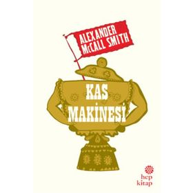 Kas Makinesi - Alexander McCall Smith