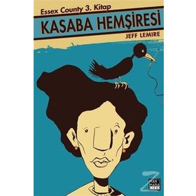 Kasaba Hemşiresi - Jeff Lemire