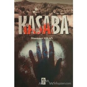 Kasaba - Muammer Aslan