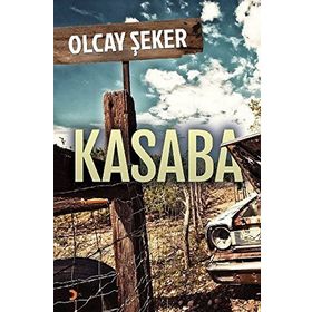 Kasaba - Olcay Şeker