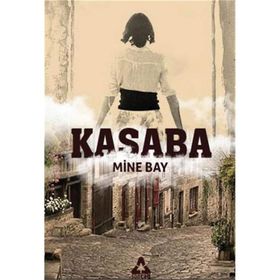 Kasaba - Olcay Şeker