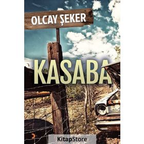 Kasaba - Olcay Şeker