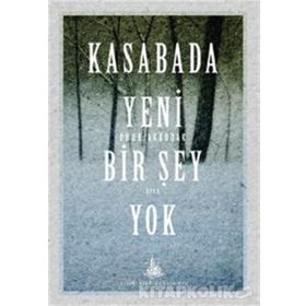 Kasabada Yeni Bir Şey Yok - Onur Akbudak