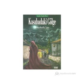 KASABADAKI GÖLGE - MUSTAFA IŞIK
