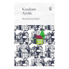 Kasabam Ayrılık - Luna Yayınları
