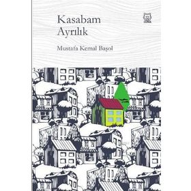 Kasabam Ayrılık - Luna Yayınları