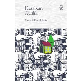 Kasabam Ayrılık - Luna Yayınları