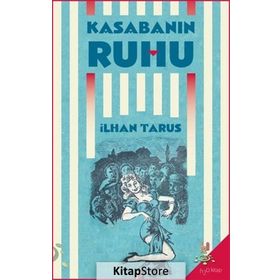 Kasabanın Ruhu - İlhan Tarus