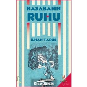 Kasabanın Ruhu - İlhan Tarus
