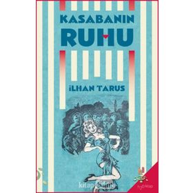 Kasabanın Ruhu - İlhan Tarus