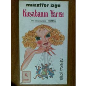 KASABANIN YARISI - MUZAFFER İZGU