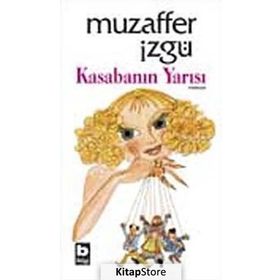 KASABANIN YARISI - MUZAFFER İZGU