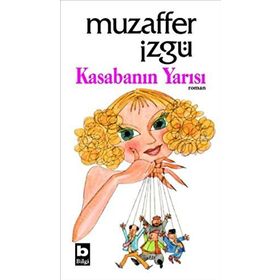 KASABANIN YARISI - MUZAFFER İZGU