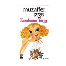 KASABANIN YARISI - MUZAFFER İZGU