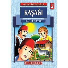 Kaşağı / Ömer Seyfettin / Çocuk