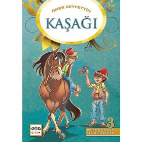 Kaşağı / Ömer Seyfettin / Çocuk