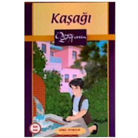 Kasagi - Ömer Seyfettin Hikayeleri 3 - Ömer Seyfettin