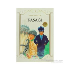 KAŞAĞI - ÖMER SEYFETTIN (ISBN:9789754944396)
