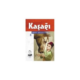 KAŞAĞI - ÖMER SEYFETTIN (ISBN:9789754944396)