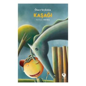 KAŞAĞI - ÖMER SEYFETTIN (ISBN:9789755170510)