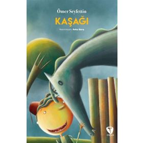 KAŞAĞI - ÖMER SEYFETTIN (ISBN:9789755170510)