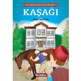 Kaşağı - Ömer Seyfettin
